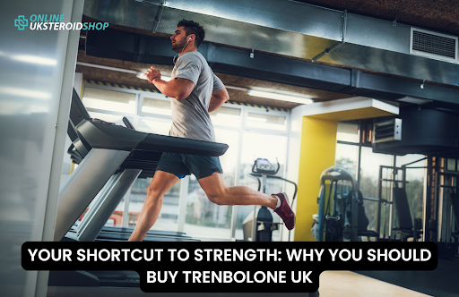 BUY TRENBOLONE UK